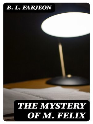 cover image of The Mystery of M. Felix